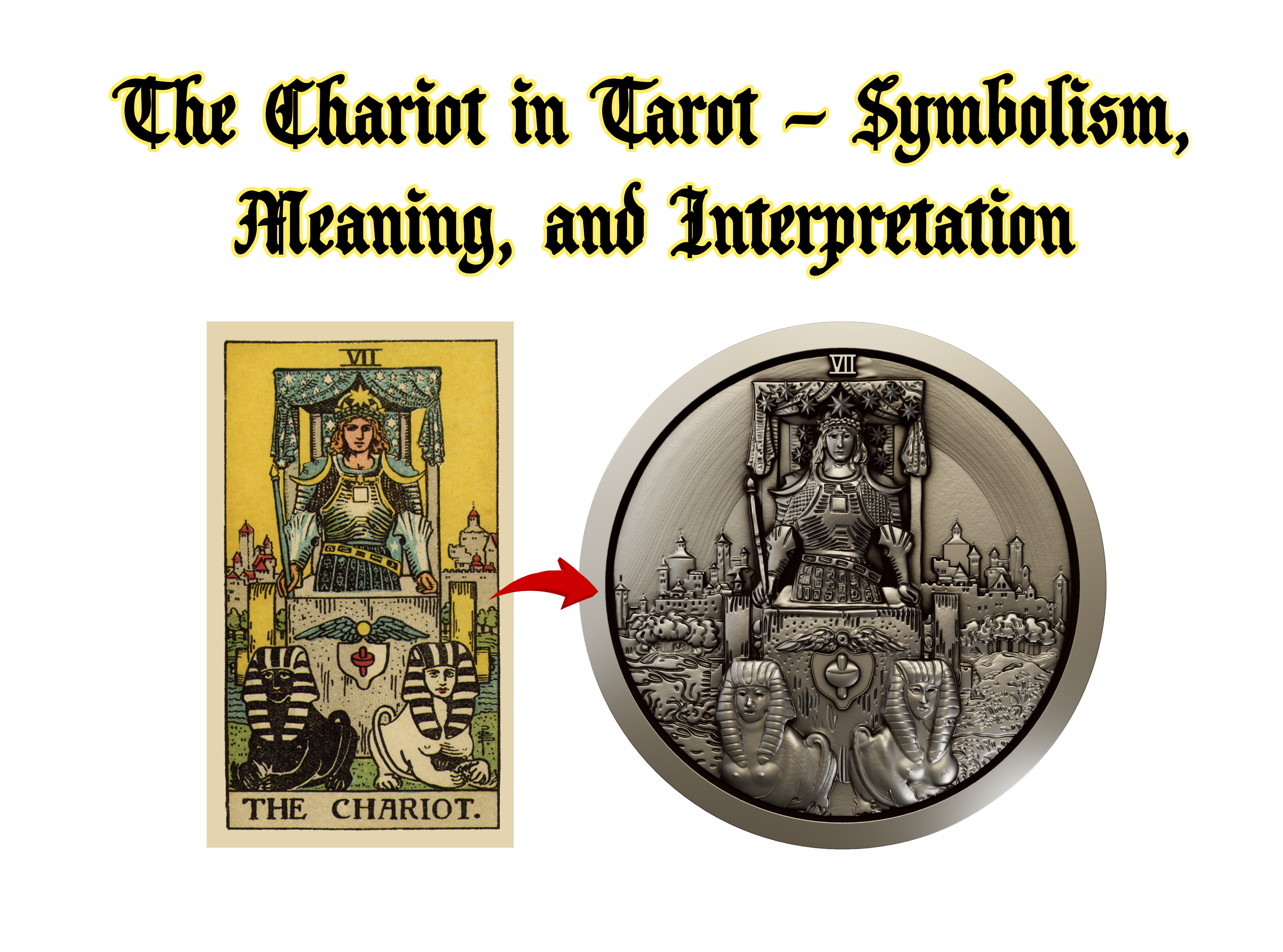 The Chariot in Tarot – Symbolism, Meaning, and Interpretation