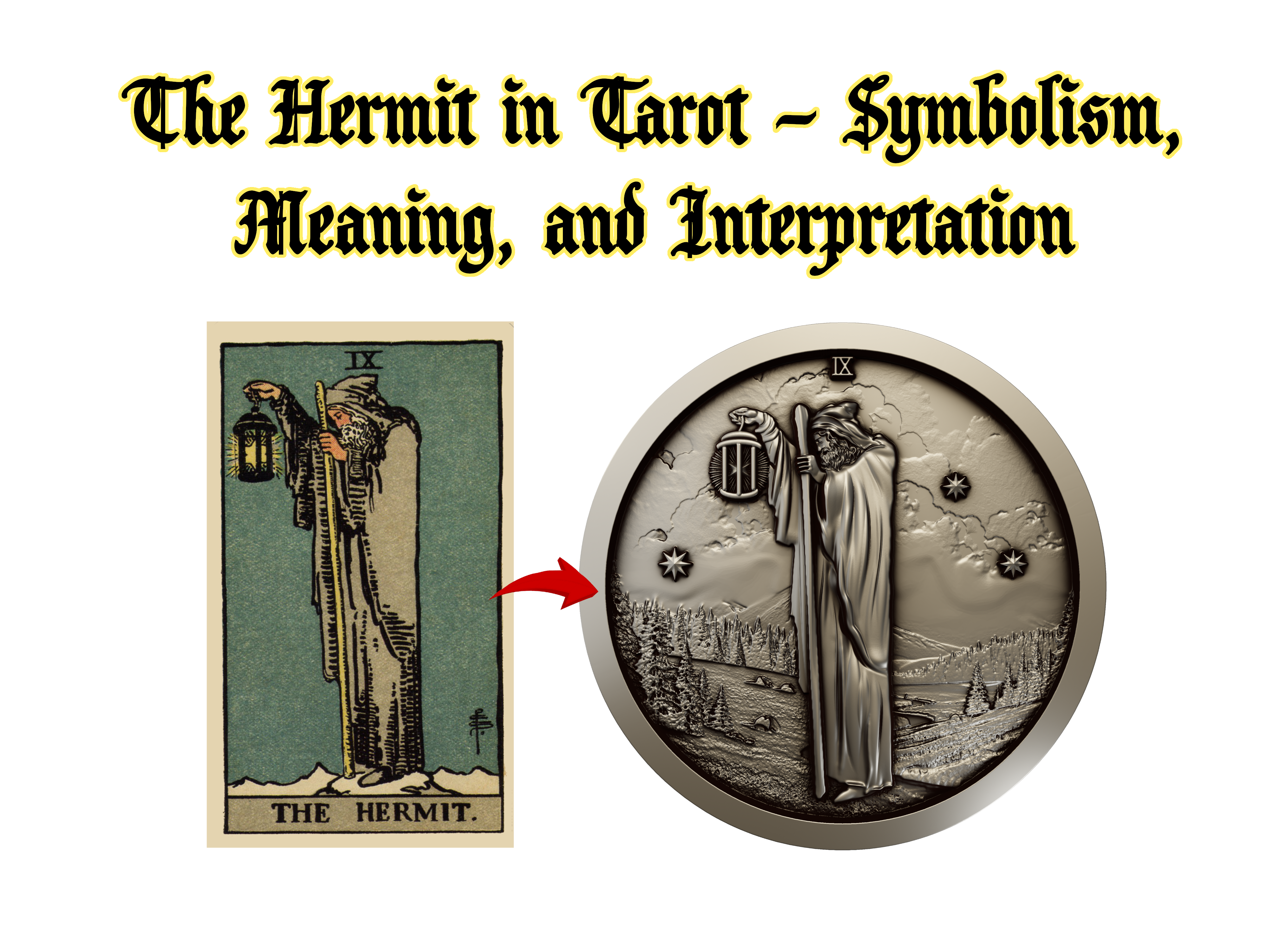 The Hermit in Tarot – Symbolism, Meaning, and Interpretation