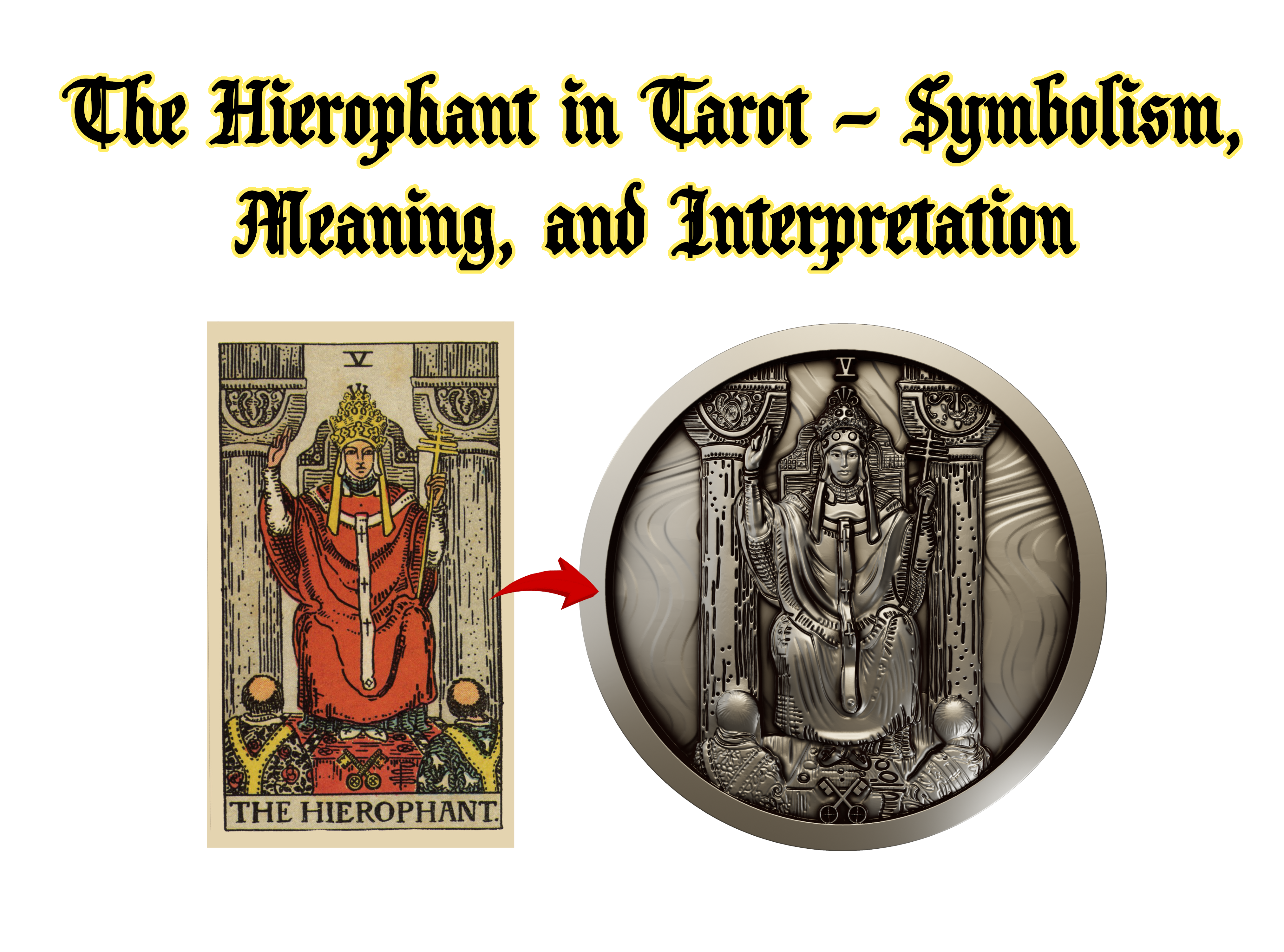 The Hierophant in Tarot – Symbolism, Meaning, and Interpretation