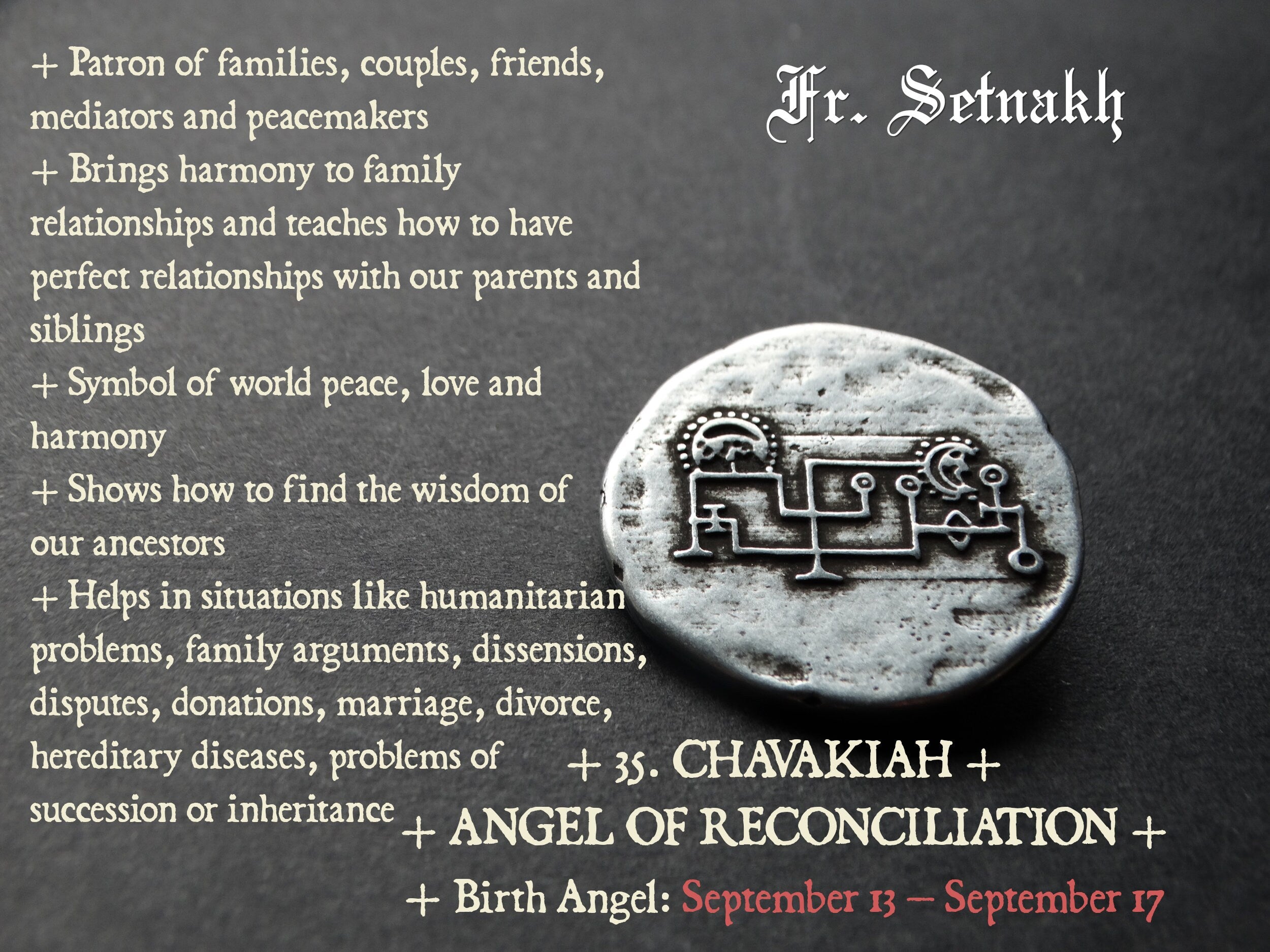 FAMILY & RECONCILIATION talisman, Chavakiah Angel seal coin, To help offended, bring you to share love and energy with family #365.35