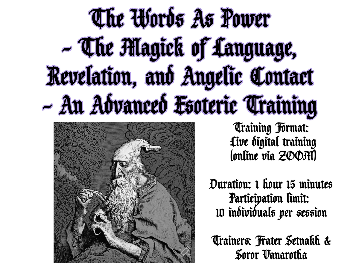 THE WORDS AS POWER - An Advanced Esoteric Training